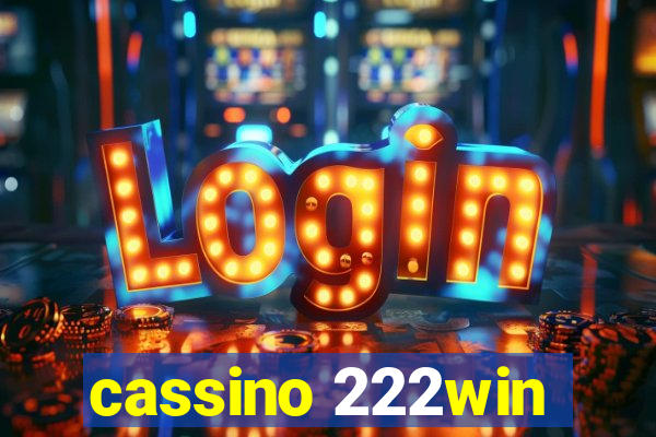 cassino 222win